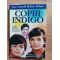 Copiii indigo. Copiii cei noi au sosit- Lee Carroll, Jan Tober