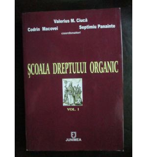 Scoala dreptului organic vol.1