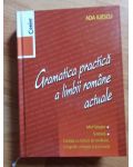 Gramatica practica a limbii romane actuale- Ada Iliescu