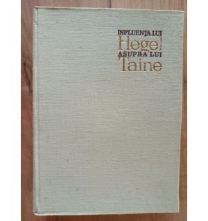 Influenta lui Hegel asupra lui Taine- D. D. Rosca