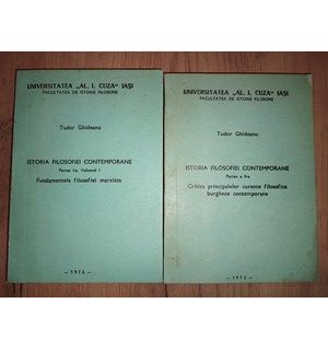 Istoria filosofiei contemporane vol1 partea 1 si 2- Tudor Ghideanu