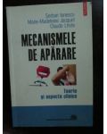 Mecanismele de aparare