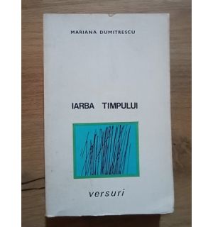 Iarba timpului- Mariana Dumitrescu