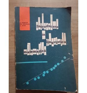 Introducere in lingvistica matematica- S. Marcus, Ed. Nicolau