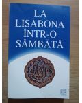 La Lisabona intr-o sambata