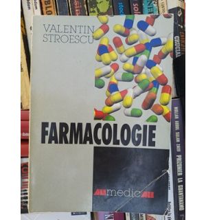 Farmacologie- Valentin Stroescu