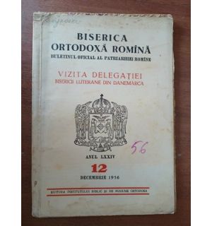 Biserica ortodoxa romana. Buletinul oficial al Patriarhiei romane anul LXXIV. 12 decembrie  1956