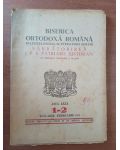 Biserica ortodoxa romana. Buletinul oficial al Patriarhiei romane anul LXIX. 1-2 1951