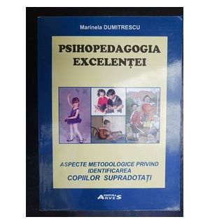 Psihopedagogia excelentei- Marinela Dumitrescu