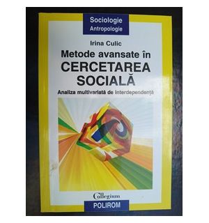 Metode avansate in cercetarea sociala- Irina Culic
