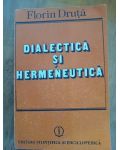 Dialectica si hermeneutica- Florin Druta