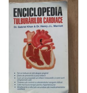 Enciclopedia tulburarilor cardiace- Gabriel Khan, Henry J. L. Marriott