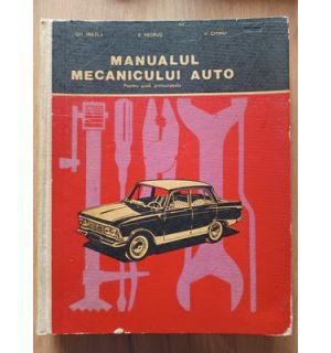 Manualul mecanicului auto- Gh. Fratila, E. Negrus