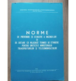 Norme de prevenire si stingere a incendiilor