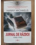 Jurnal de razboi 1940-1945- Hanny Michaelis