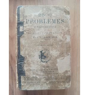 2500 problemes d`aritmetique et de geometrie pratique- V. Arnoux