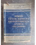 Domnul Eugen Duhring revolutioneaza stiinta- Friedrich Engels