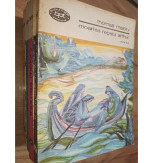 Moartea regelui Arthur 5- Thomas Malory