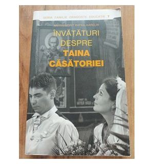 Invataturi despre taina casatoriei- Rafail Karelin