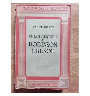 Viata si aventurile lui Robinson Crusoe - Daniel Defoe 1944