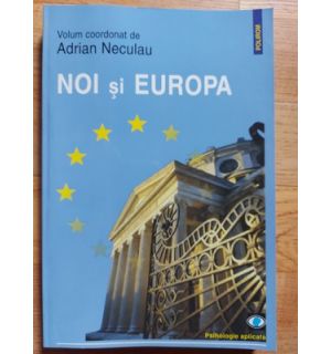 Noi si Europa -Adrian Neculau