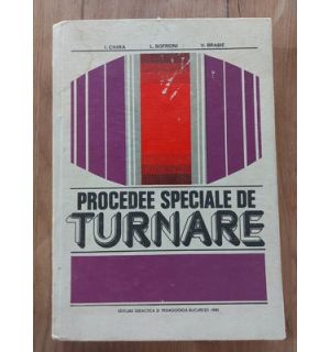 Procedee speciale de turnare I.Chira,L.Sofroni