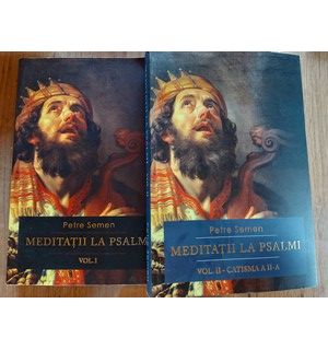 Meditatii la Psalmi 1, 2- Petre Semen