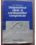 Diagnosticul clinical cardiopatiilor congenitale-Ioan Zagreanu