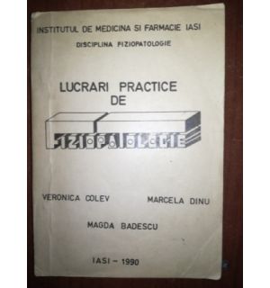 Lucrari practice de fiziopatologie- Veronica Colev, Marcela Dinu