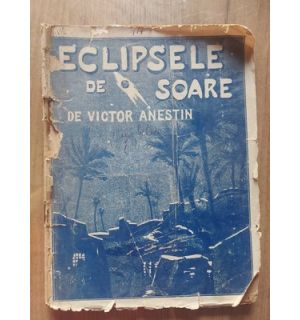 Eclipsele de soare de Victor Anestin