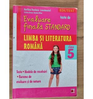 Evaluare finala Standard Limba si literatura romana clasa a 5-a - Marilena Pavelescu, Cristina Avram