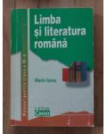 Limba si literatura romana. Manual pentru clasa a 12-a - Marin Iancu