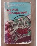 La noi la Viisoara Mihail Sadoveanu 1907