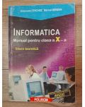 Informatica Manual pentru clasa a 10 a Emanuela Cerchez,Marinel Serban