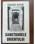 Sanctuarele Orientului- Eduoard Schure
