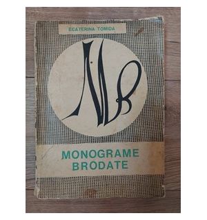 Monograme brodate Ecaterina Tomida