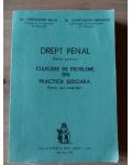 Drept penal partea generala Culegere de probleme din practica judiciara Constantin Bulai,Constantin Mitrache