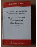 Drept procesual civil Partea generala Caiet de seminar Ligia Catuna