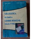 Gramatica de baza a limbii romane clasele 5-8 Maria Miron,Petru Apachitei UZATA