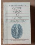 Culturi eleate si culturi heracleitice Anton Dumitriu