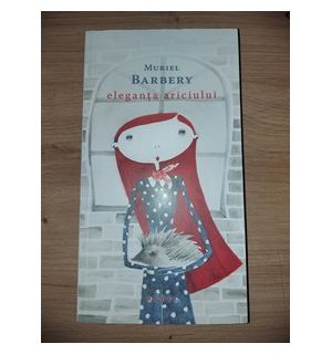 Eleganta ariciului Muriel Barbery