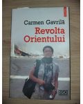 Revolta orientului Carmen Gavrila