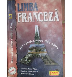 Limba franceza. Manual clasa a 10-a