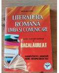 Literatura romana limba si comunicare pentru evaluarea continua si Bacalaureat Nicolae Chiru