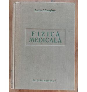 Fizica medicala- S. Bainglass