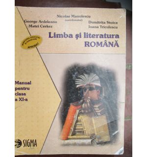 Limba si literatura romana. Manual clasa a 11-a