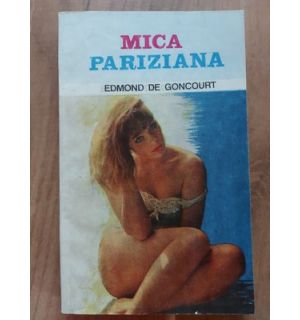 Mica Pariziana- Edmond de Goncourt