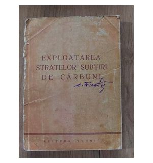 Exploatarea statelor subtiri de carbuni
