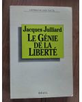 Le gene de la liberte- Jacques Julliard