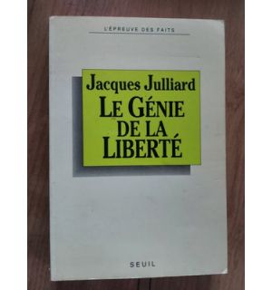Le gene de la liberte- Jacques Julliard